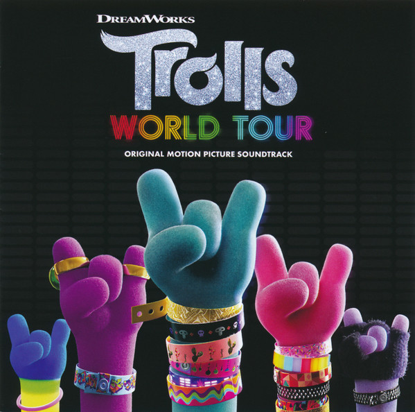 Trolls World Tour (Original Motion Picture Soundtrack)