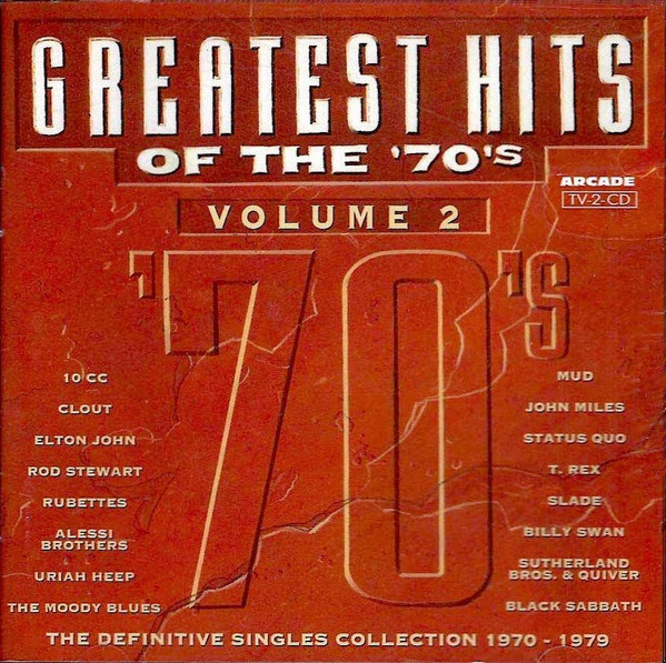 Greatest Hits Of The '70's Volume 2 - The Definitive Singles Collection 1970-1979