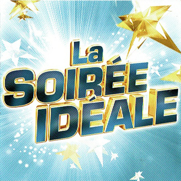 La Soirée Idéale