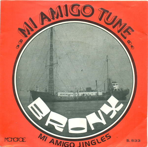 Bronx / Mi Amigo Jingles