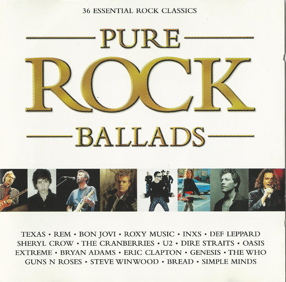 Pure Rock Ballads - 36 Essential Rock Classics