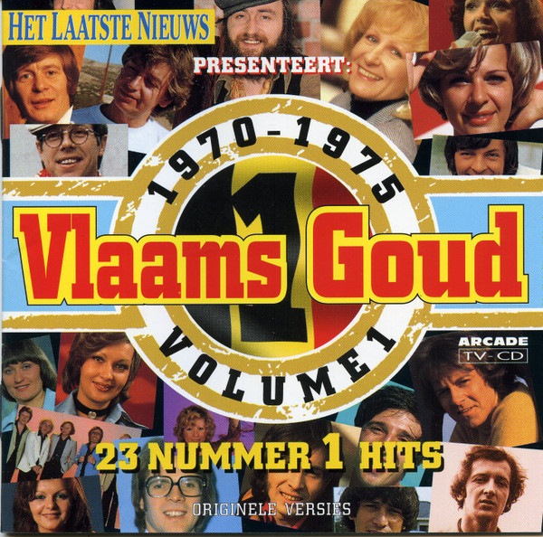 Het Laatste Nieuws Presenteert: Vlaams Goud 1970-1975 Volume 1