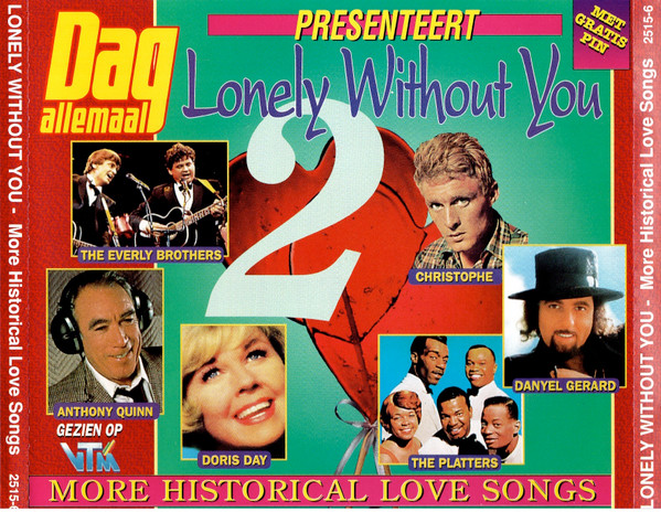 Lonely Without You 2 - More Historical Love Songs