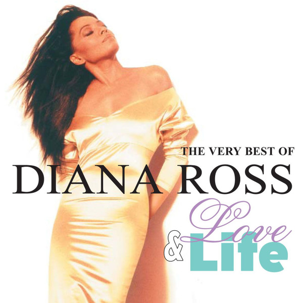 Love & Life - The Very Best Of Diana Ross