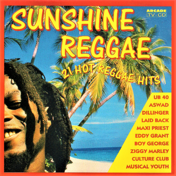 Sunshine Reggae - 21 Hot Reggae Hits