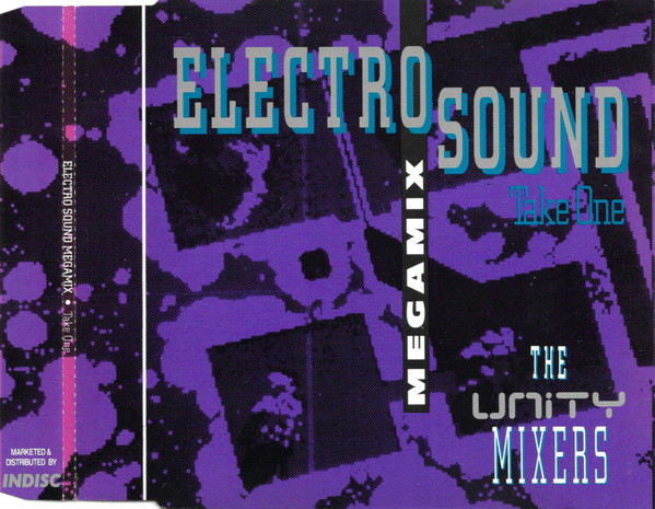 Electro Sound Megamix Take One