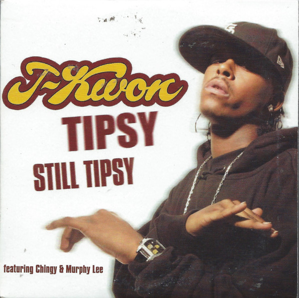 Tipsy (Still Tipsy)