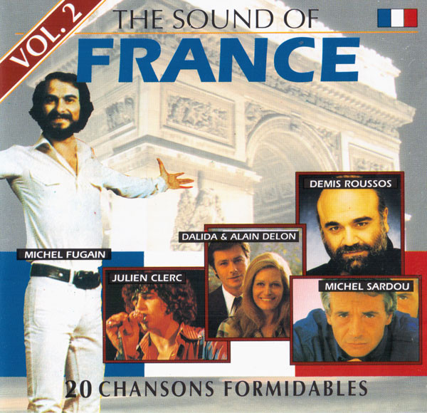 The Sound Of France - Vol. 2 (20 Chansons Formidables)