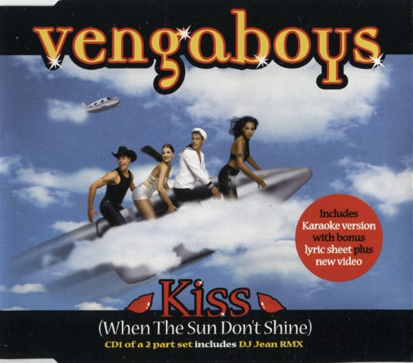 Kiss (When The Sun Don't Shine)