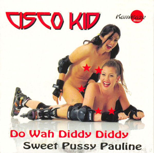 Do Wah Diddy Diddy / Sweet Pussy Pauline